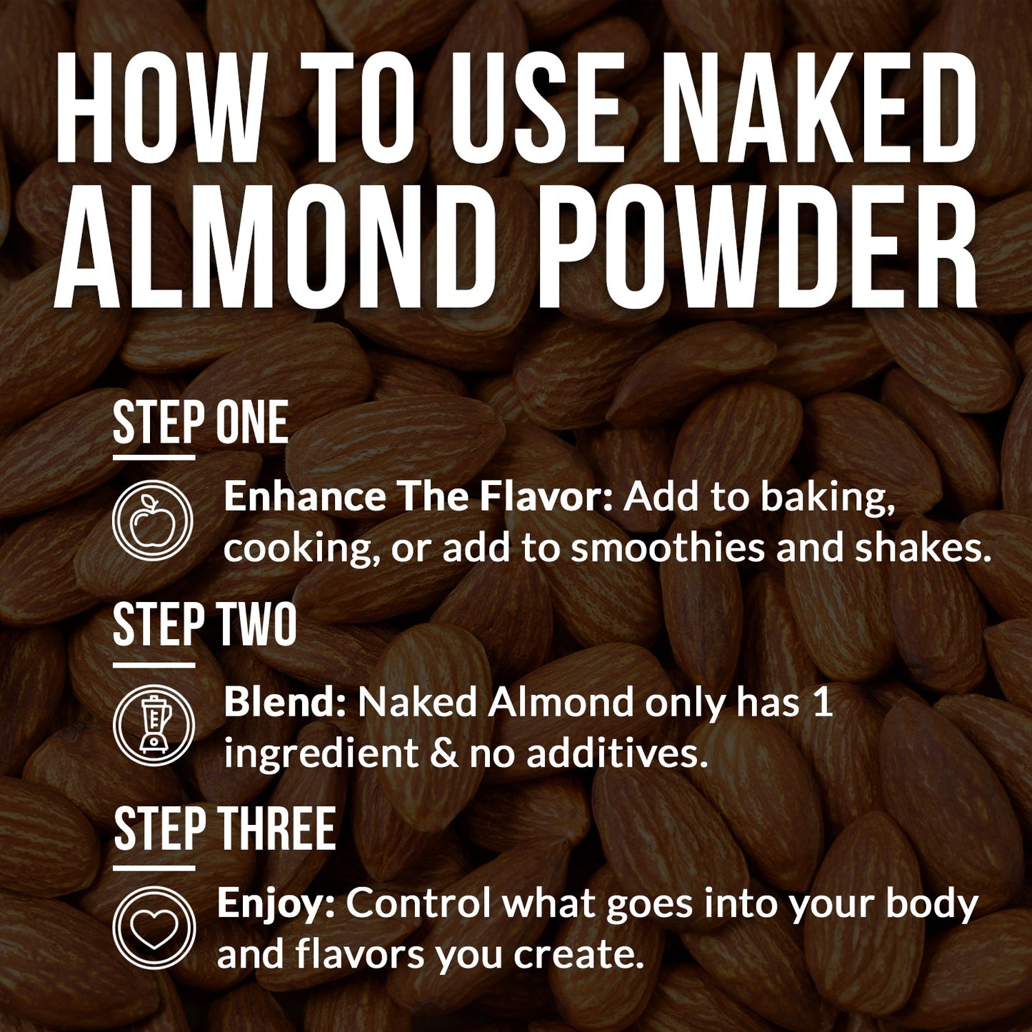Powdered Almonds - Almond with a Smooth, Versatile Powder Format